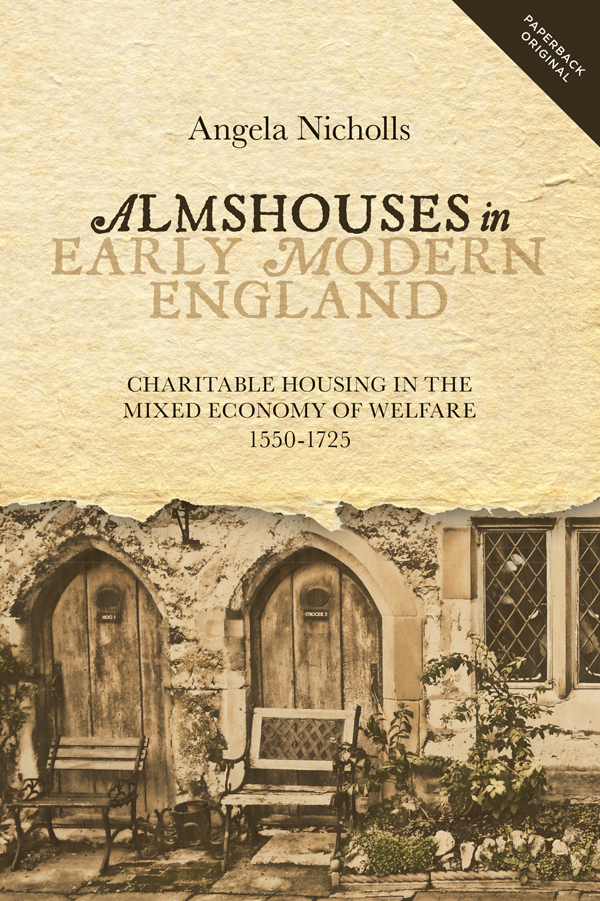 PEOPLE MARKETS GOODS ECONOMIES AND SOCIETIES IN HISTORY Volume 8 Almshouses - photo 1