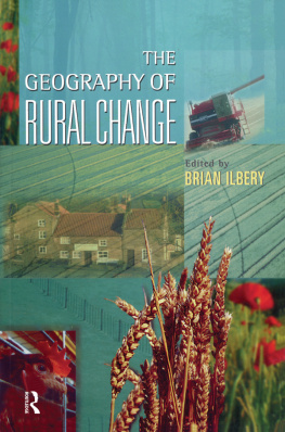 Brian Ilbery - The Geography of Rural Change