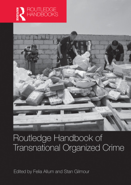 Felia Allum - Routledge Handbook of Transnational Organized Crime