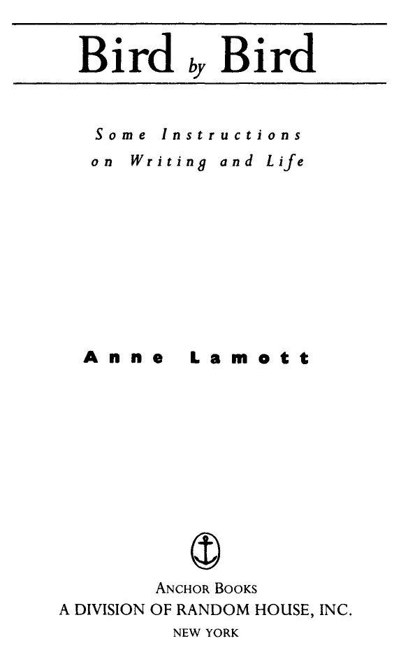 Table of Contents ALSO BY ANNE LAMOTT Hard Laughter Rosie Joe Jones All New - photo 1