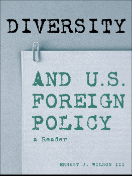 Ernest J. Wilson Iii - Diversity and U.S. Foreign Policy: A Reader