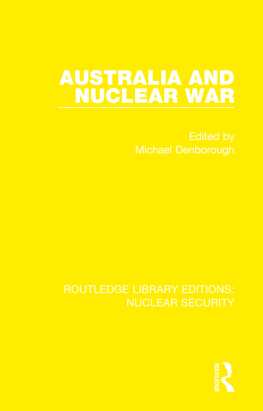 Michael Denborough - Australia and Nuclear War