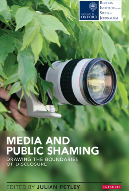 Julian Petley - Media and Public Shaming: Drawing the Boundaries of Disclosure