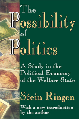 Stein Ringen - The Possibility of Politics: A Study in the Political Economy of the Welfare State