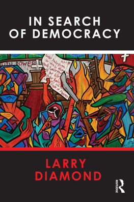 Larry Diamond In Search of Democracy