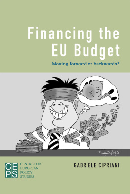 Dr Gabriele Cipriani - Financing the Eu Budget: Moving Forward or Backwards?