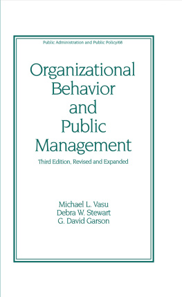 Michael Lee Vasu - Organizational Behavior and Public Management