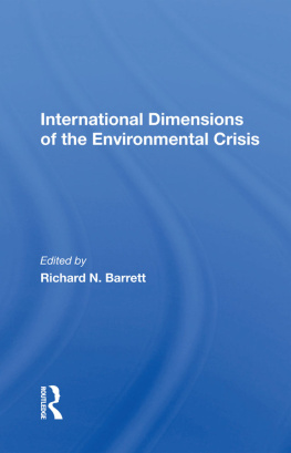 Richard N Barrett International Dimensions of the Environmental Crisis