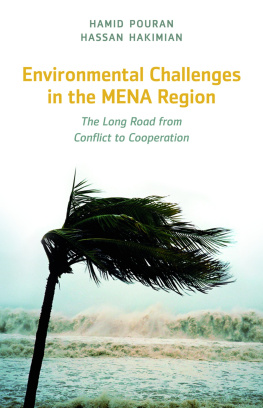 Hamid Pouran - Environmental Challenges in the MENA Region: The Long Road From Conflict to Cooperation