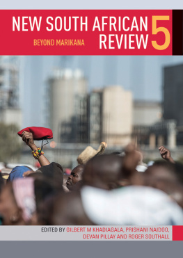 Gilbert M. Khadiagala New South African Review 5: Beyond Marikana