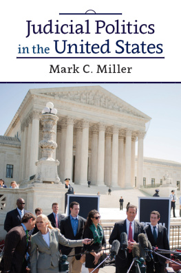 Mark C. Miller - Judicial Politics in the United States