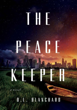 B.L. Blanchard - The Peacekeeper