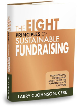 Larry C Johnson - The Eight Principles of Sustainable Fundraising