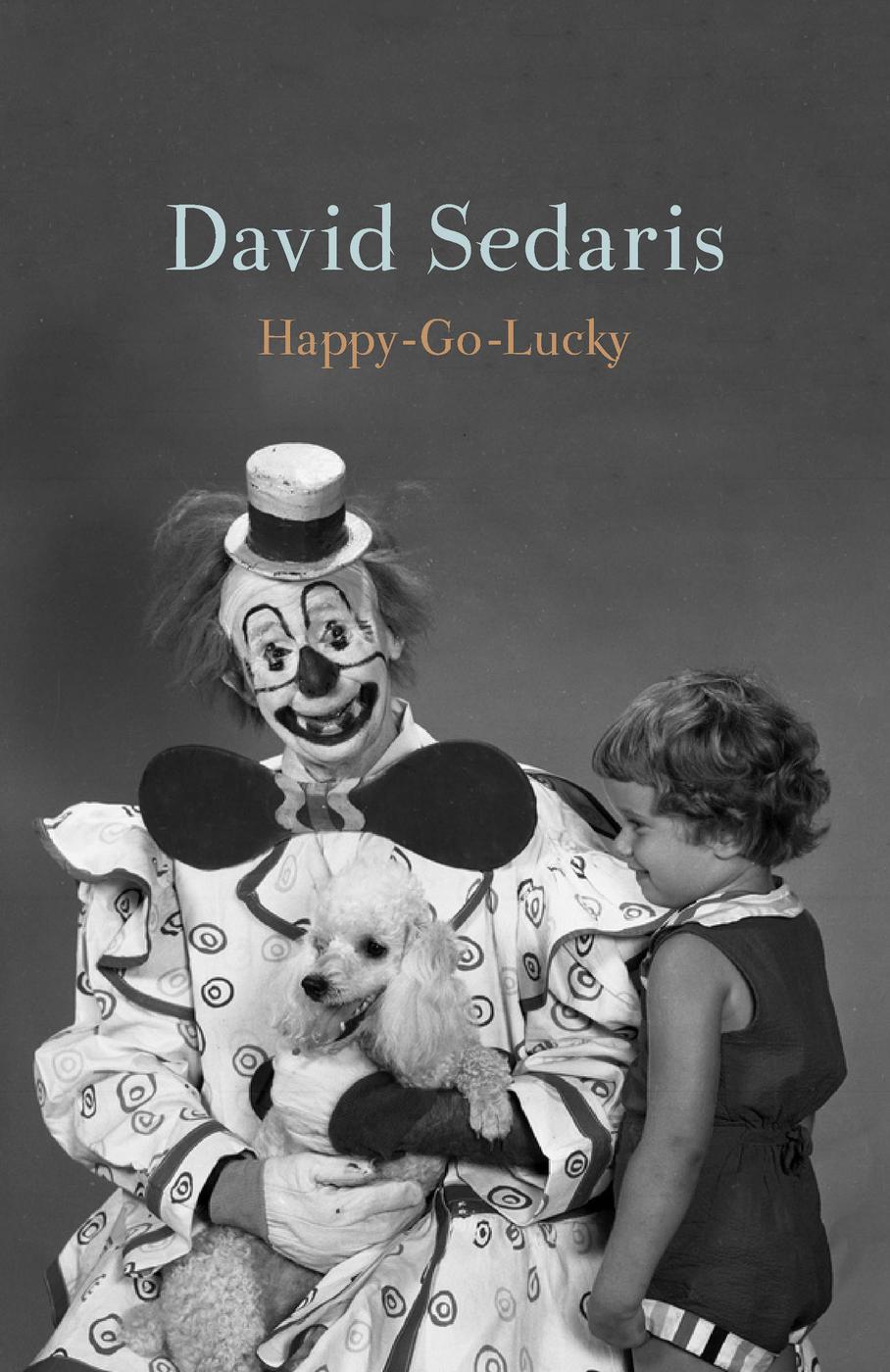 Copyright 2022 by David Sedaris Cover design by Jamie Keenan Cover art from the - photo 1