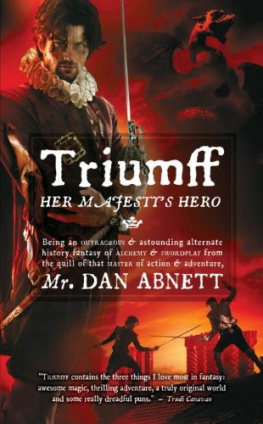 Dan Abnett Triumff: Her Majestys Hero