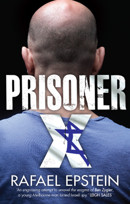 Rafael Epstein - Prisoner X