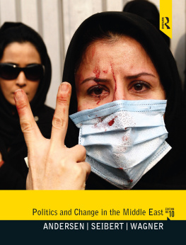 Roy Anderson Politics and Change in the Middle East: 10e