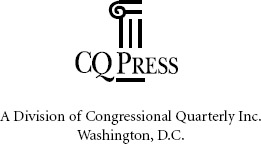 CQ Press 1255 22nd Street NW Suite 400 Washington DC 20037 Phone - photo 1