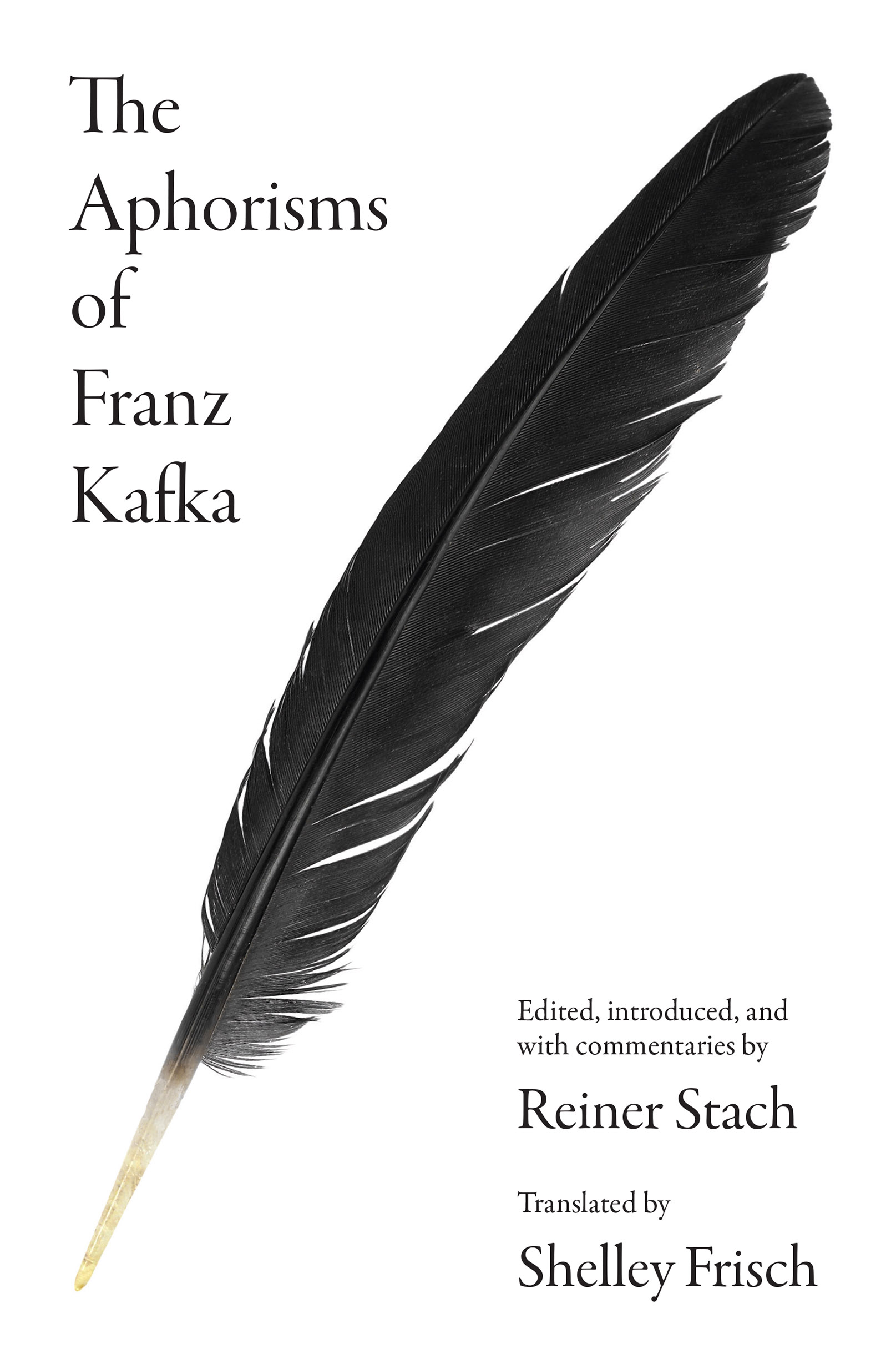 The Aphorisms of Franz Kafka The Aphorisms of Franz Kafka Edited introduced - photo 1