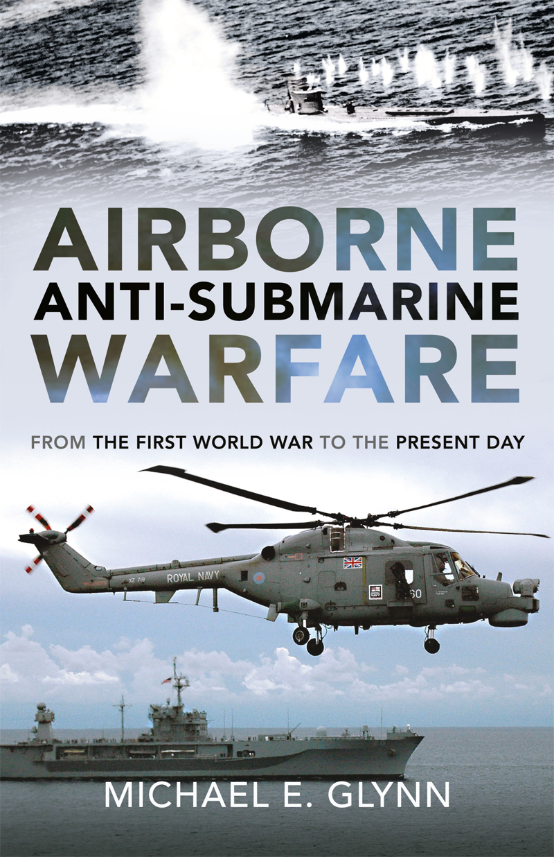 Airborne Anti-Submarine Warfare Airborne Anti-Submarine Warfare From the - photo 1