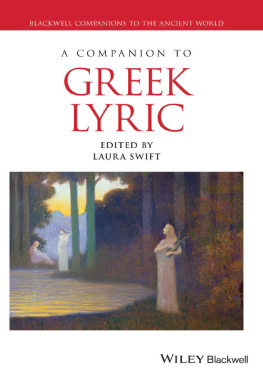 Laura Swift A Companion to Greek Lyric