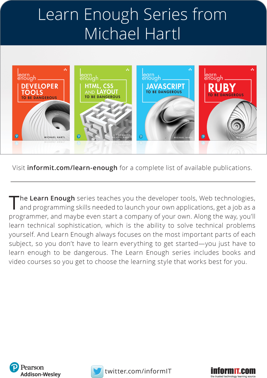 Learn Enough Ruby to Be Dangerous Write Programs Publish Gems and Develop - photo 3