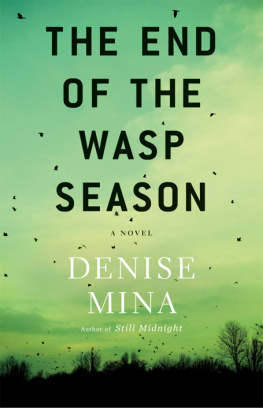 Denise Mina The End of the Wasp Season