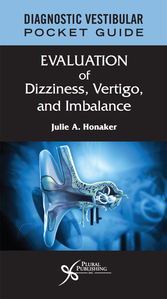 DIAGNOSTIC VESTIBULAR POCKET GUIDE Evaluation of Dizziness Vertigo and - photo 1