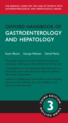 Stuart Bloom (editor) - Oxford Handbook of Gastroenterology & Hepatology (Oxford Medical Handbooks)