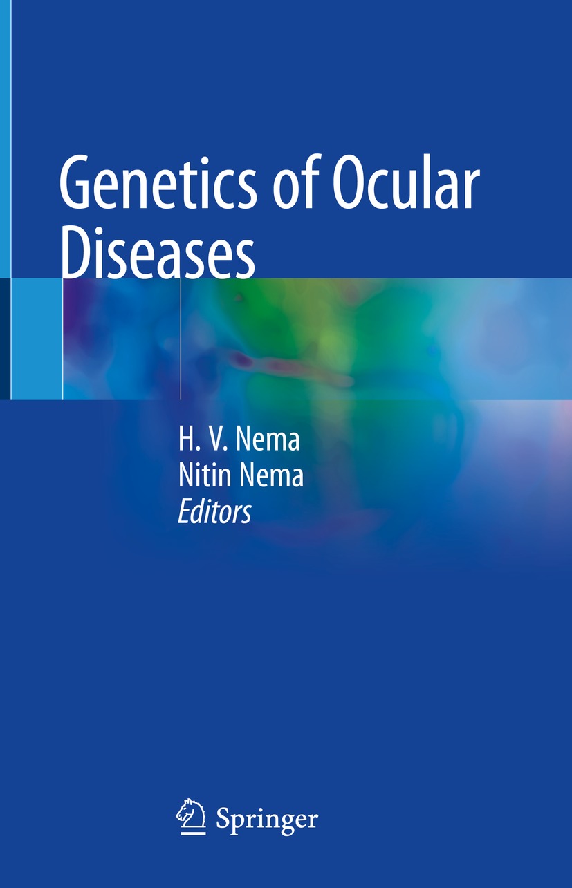 Book cover of Genetics of Ocular Diseases Editors H V Nema and Nitin - photo 1