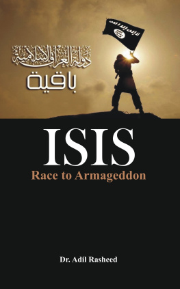 Adil Rasheed ISIS : Race to Armageddon