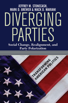 Jeff Stonecash Diverging Parties: Social Change, Realignment, and Party Polarization