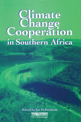 Ian H. Rowlands Climate Change Cooperation in Southern Africa