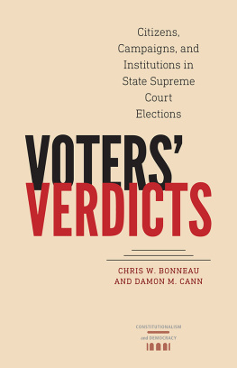 Chris W. Bonneau - Voters Verdicts: Citizens, Campaigns, and Institutions in State Supreme Court Elections
