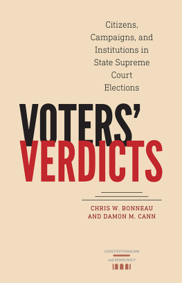 Chris W. Bonneau Voters Verdicts: Citizens, Campaigns, and Institutions in State Supreme Court Elections