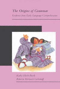 title The Origins of Grammar Evidence From Early Language Comprehension - photo 1