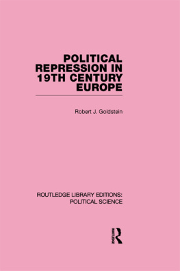 Robert Justin Goldstein Political Repression in 19th Century Europe