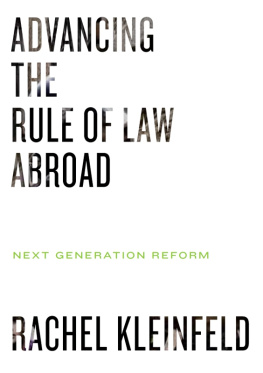 Rachel Kleinfeld - Advancing the Rule of Law Abroad: Next Generation Reform