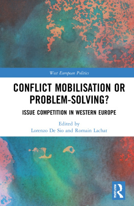 Lorenzo de Sio - Conflict Mobilisation or Problem-Solving?: Issue Competition in Western Europe