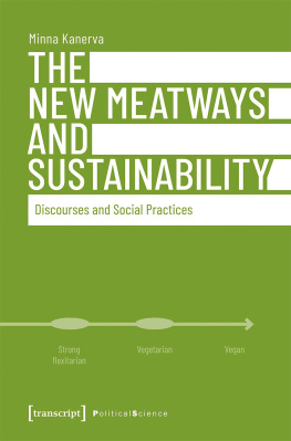 Minna Kanerva - The New Meatways and Sustainability: Discourses and Social Practices