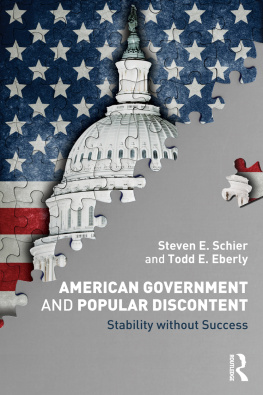 Steven E. Schier - Americas Dysfunctional Political System: Stability Without Success