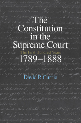 David P. Currie - The Constitution in the Supreme Court: The Second Century, 1888-1986