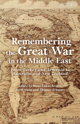 Hans-Lukas Kieser - Remembering the Great War in the Middle East