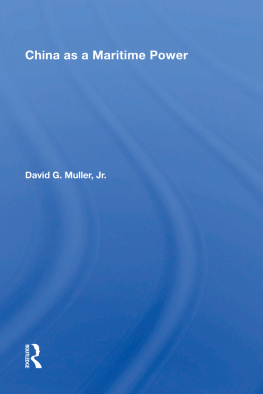 David G. Muller - China as a Maritime Power