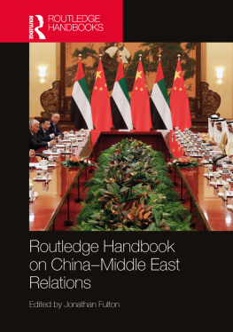 Jonathan Fulton Routledge Handbook on China-Middle East Relations