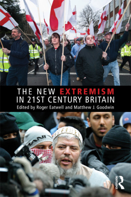 Roger Eatwell - The New Extremism in 21st Century Britain