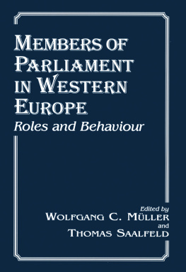 Wolfgang C. Muller Members of Parliament in Western Europe: Roles and Behaviour