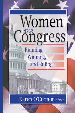 Karen OConnor - Women and Congress: Running, Winning, and Ruling