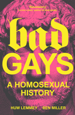 Huw Lemmey - Bad Gays