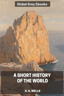 H. G. Wells A Short History of the World